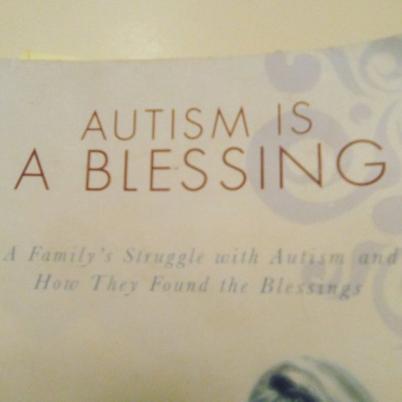 Book Autism is a Blessing by Patty Corrigan Myers Signed True story Non-Fiction - Picture 2 of 9